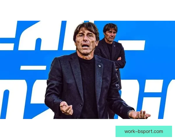 孔蒂执掌那不勒斯力推卢卡库成为球队转会核心